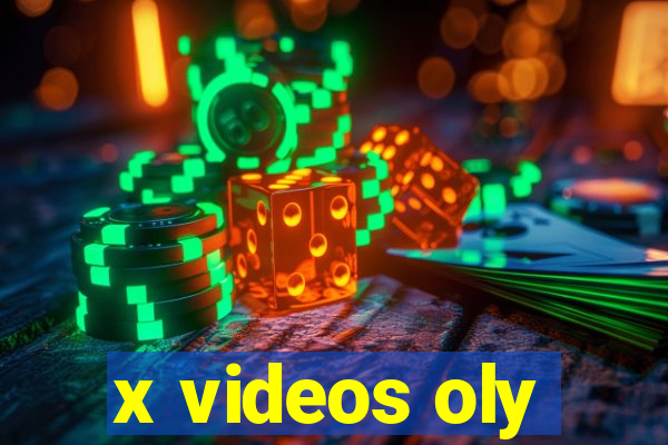 x videos oly